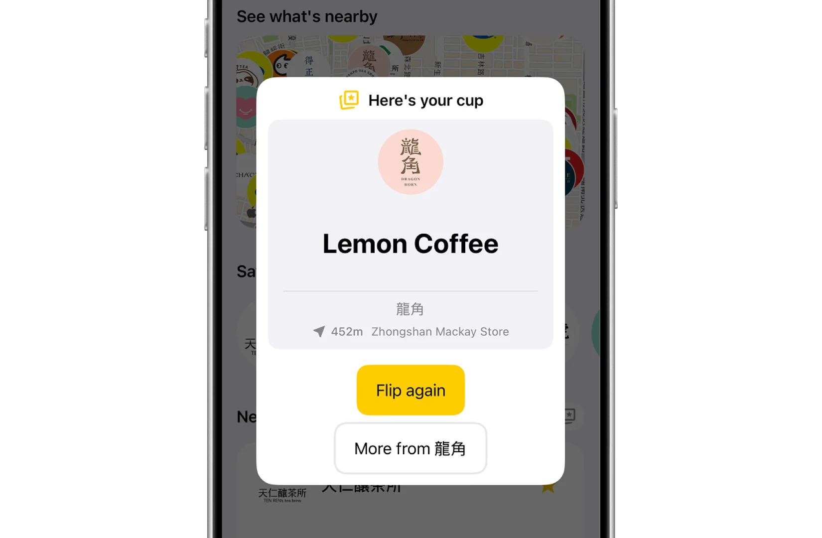 Drinqsy Flip It: a full-screen reveal card showing the drink you flipped, the brand logo, the shop name, and the distance, with Flip again and open shop buttons below